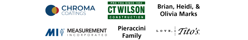 Bronze Sponsors: Chroma Coatings, Measurement Inc., C.T. Wilson, Pieraccini Family, Brian, Heidi, and Olivia Marks