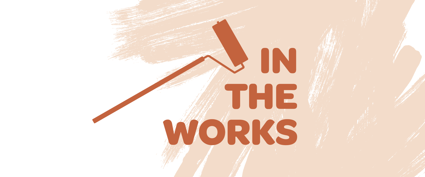 a graphic for In the Works